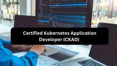 Certified Kubernetes Application Developer (CKAD) 